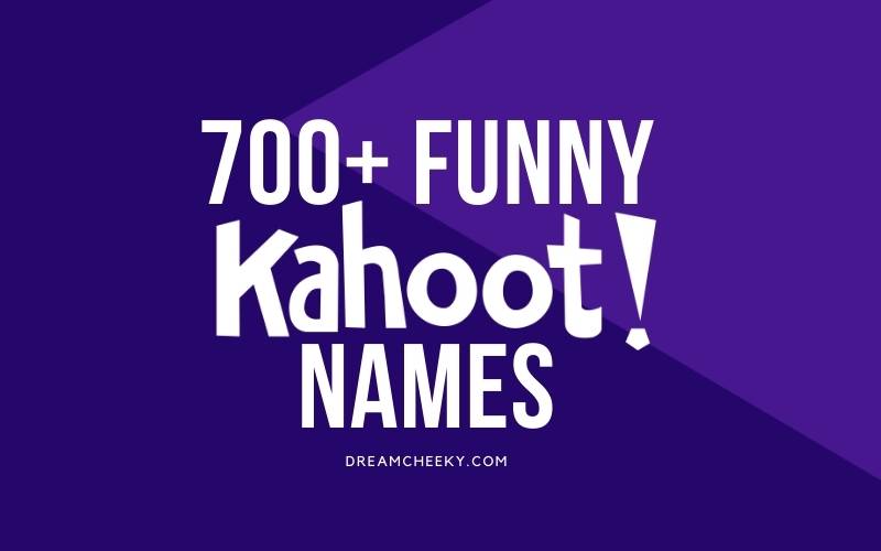 700+ Funny Kahoot Names 2022 Best, Good, Inappropriate (1)
