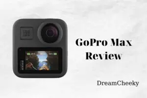 Read The Full GoPro Max Review Before You Buy 2022