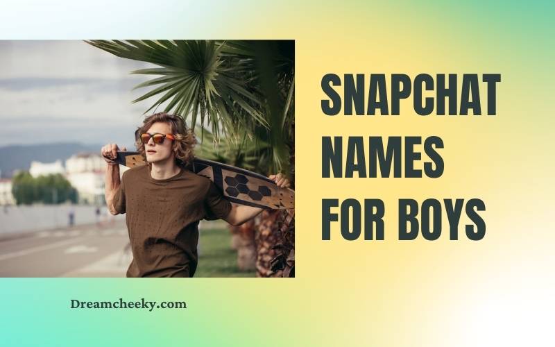 Snapchat Names for Boys