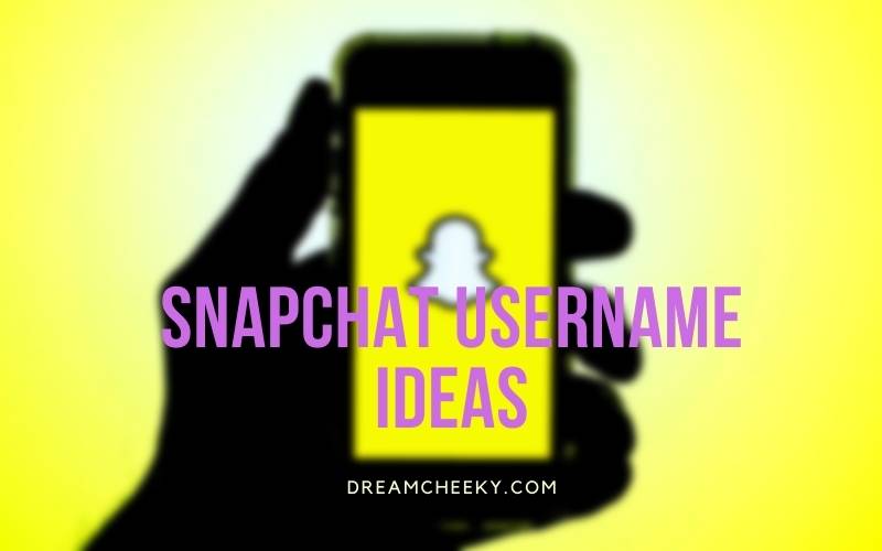 Snapchat Username Ideas 2022 Funny & Cool Username