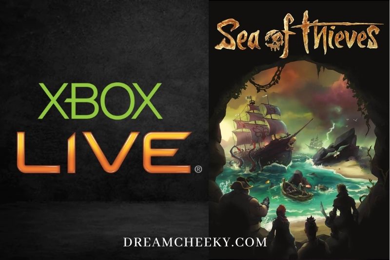 Do You Need Xbox Live To Play Sea Of Thieves On Pc 2022
