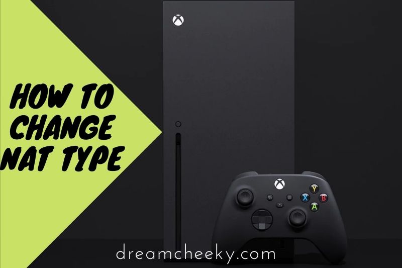 How To Change NAT Type Xbox Series X 2022