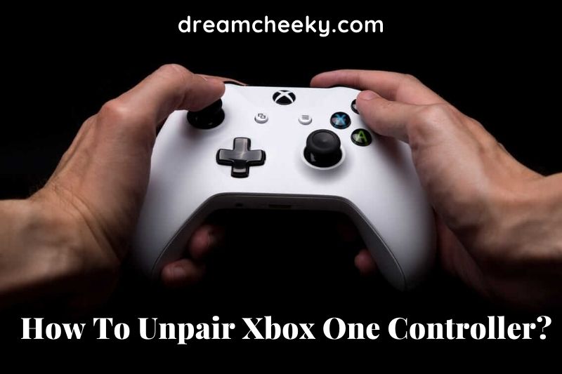 How To Unpair Xbox One Controller 2022?