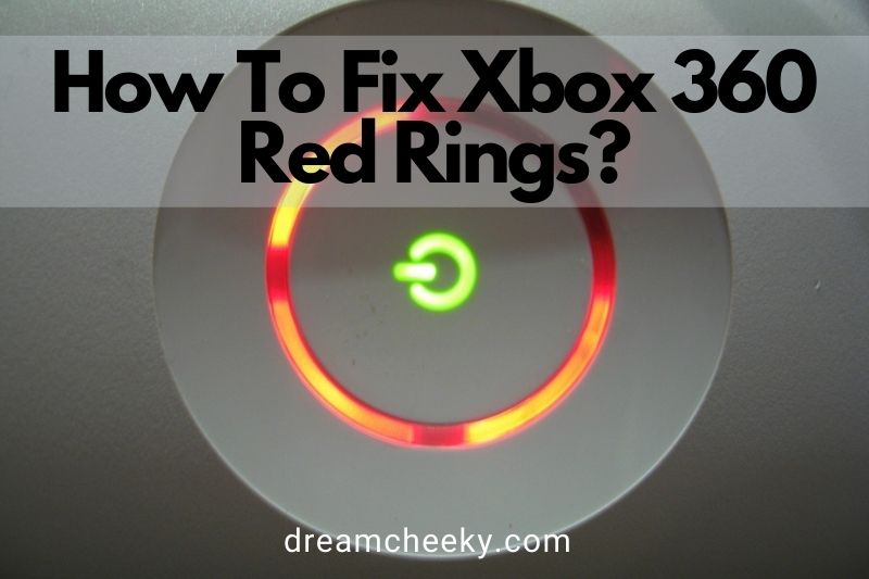 How to fix xbox 360 red rings 2022?