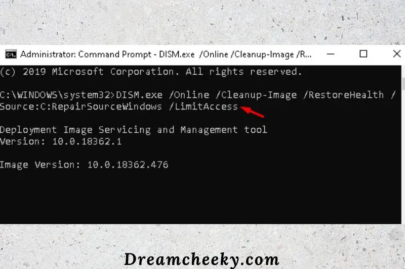 DISM.exe Online Cleanup-Image RestoreHealth SourceCRepairSourceWindows LimitAccess