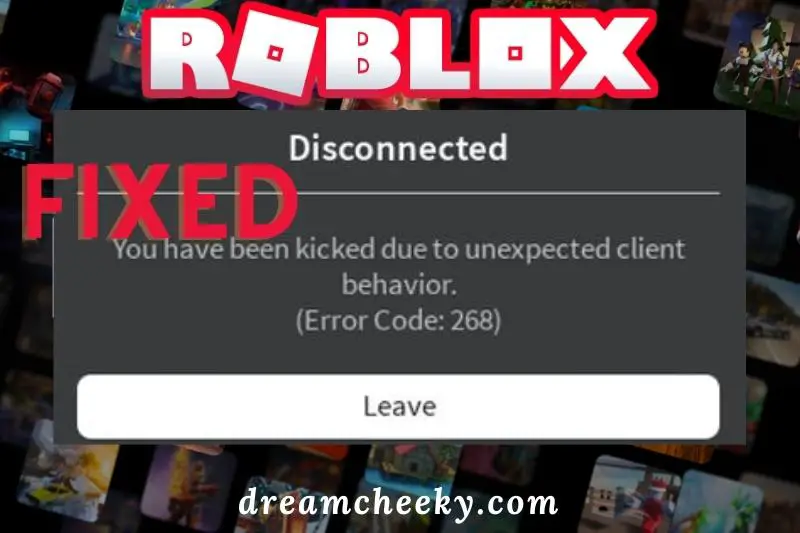 How To Fix Error Code 268 Roblox 2022: Tips For You