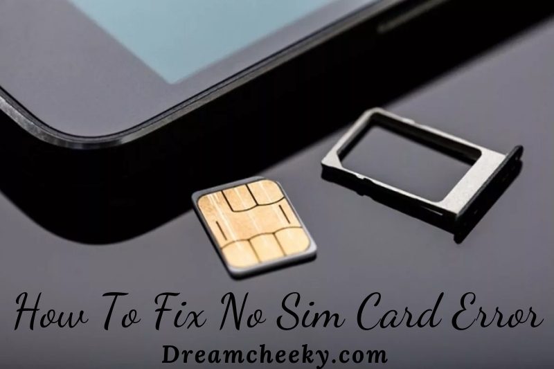 how to fix no sim card error on android and iphone 20222 : Fix within 2 minutes