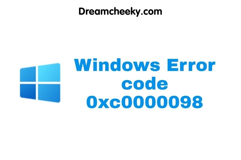 How to fix error 0xc0000098 windows 10
